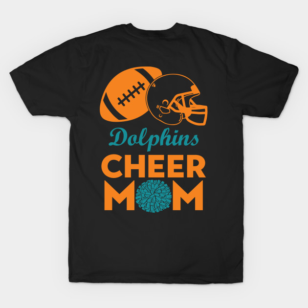 Miami Dolphins Cheer Mom by Nessanya